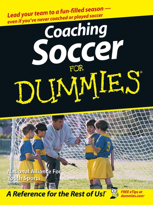 Title details for Coaching Soccer For Dummies by National Alliance for Youth Sports - Available